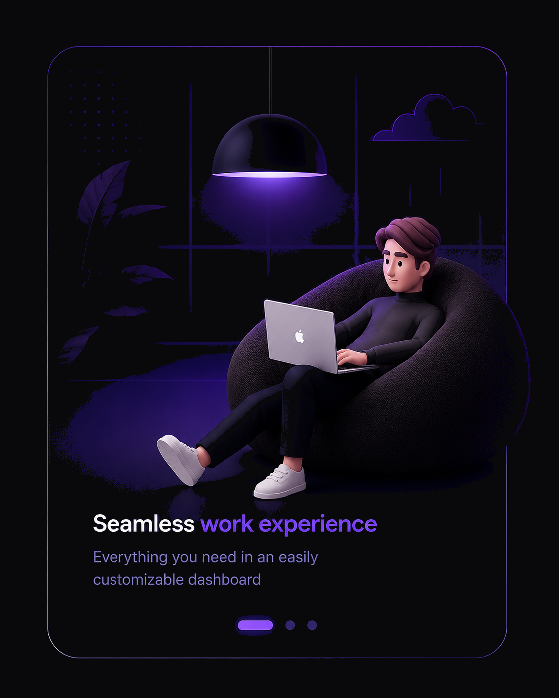 Seamless work experience