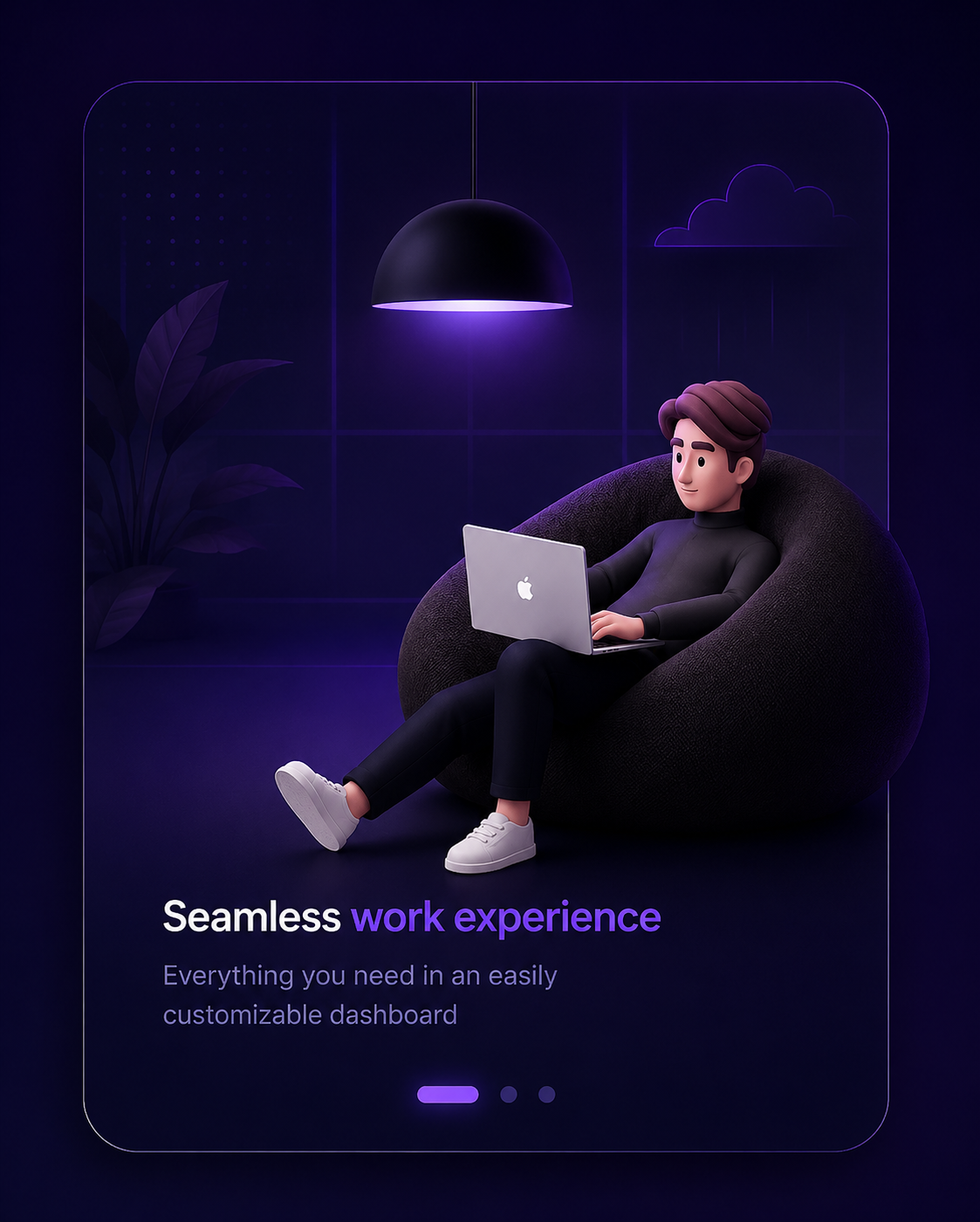Seamless work experience